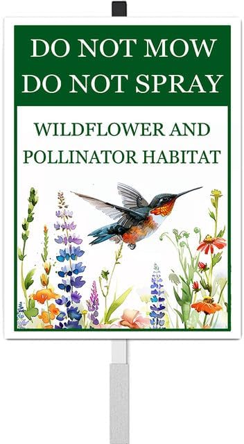 Do Not Mow Do Not Spray Wildflower and Pollinator Habitat Yard Sign With Stakes 7x9.8 inches Rustproof Reflective Aluminum Pollinator Friendly Garden Sign Stand Outdoor