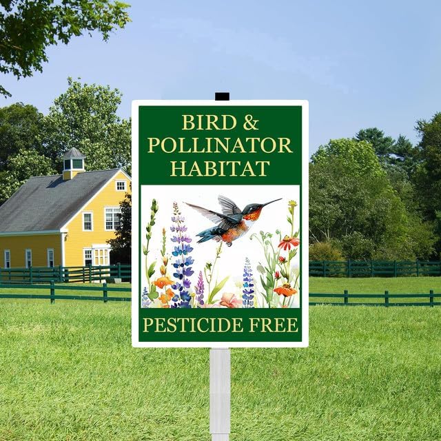 Bird and Pollinator Habitat Pesticide Free Yard Sign With Stakes 8X12 inches Rustproof Reflective Aluminum Pollinator Friendly Garden Sign Stand Hummingbird Outdoor Decor