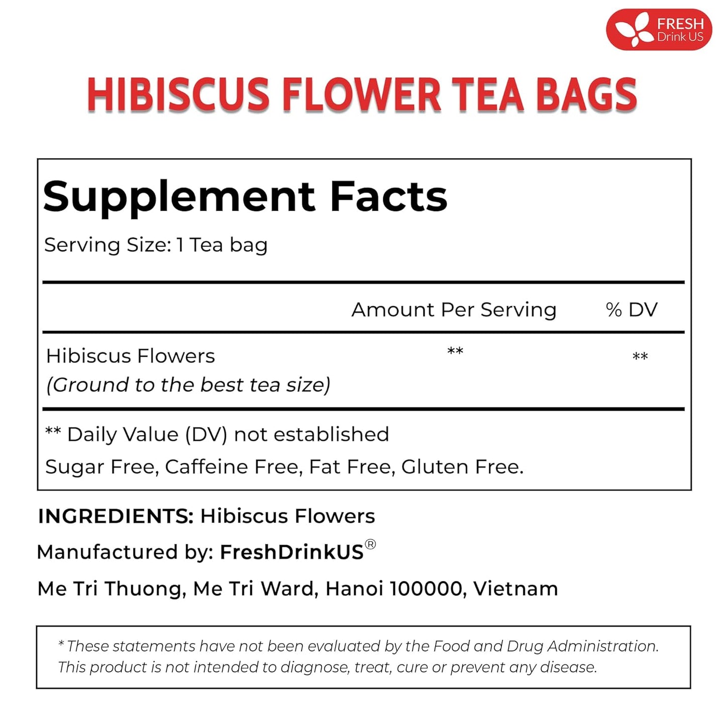 FreshDrinkUS, Premium 235 Hibiscus Flowers Tea Bags, 100% Natural, Pure from Hibiscus Flowers. Loose Flower Hibiscus Herbal Tea. Hibiscus Flower Tea. No Sugar, No Caffeine, No Gluten, Vegan.