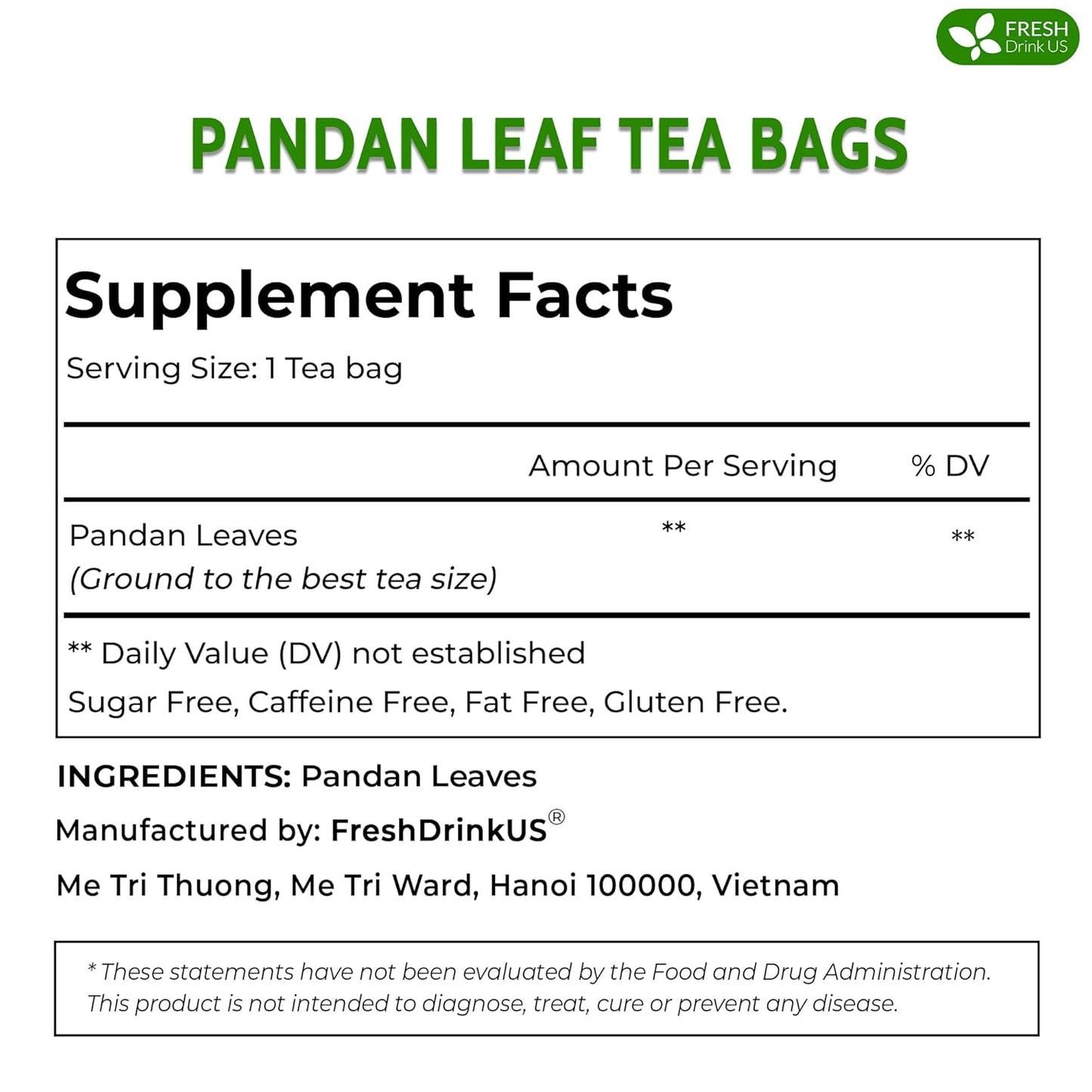 FreshDrinkUS, Premium 15 Pandan Leaf Tea Bags, 100% Natural & Pure from Pandan Leaves. Loose Leaf Pandan Herbal Tea. Made with Natural Material Tea Bags. No Sugar, No Caffeine, No Gluten, Vegan. (15 Tea bags)
