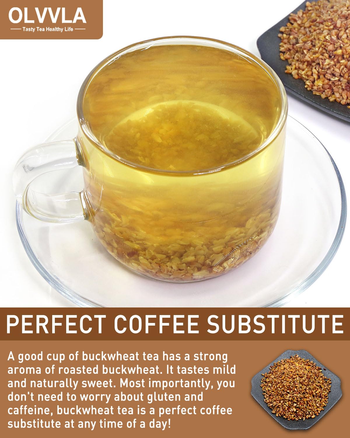 Olvvla - Himalayan Tartary Buckwheat - 8oz/227g - Premium Roasted Buckwheat Tea - Gluten-Free - Caffeine Free - Rich Aroma of Roasted Buckwheat